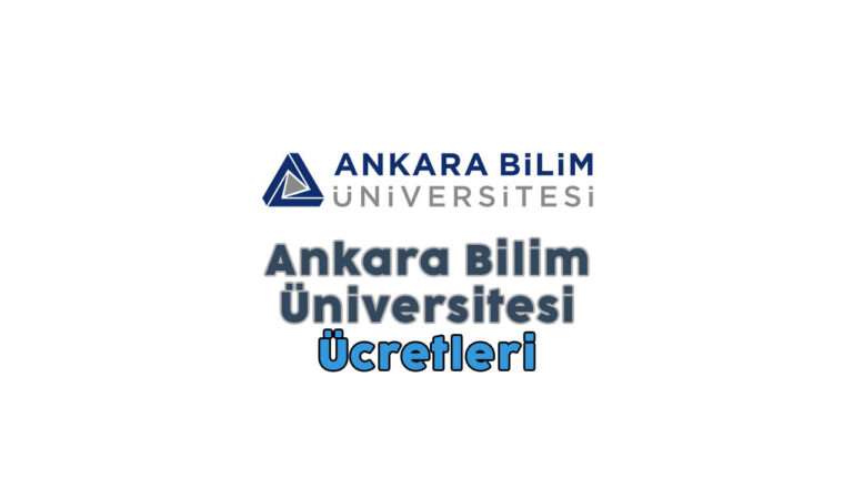ankara bilim üniversitesi ücretleri